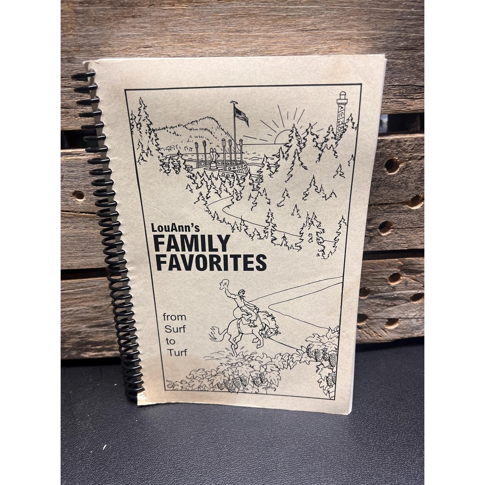 LouAnns Family Favorites Community Style Unique Spiral Bound Cookbook 1980's